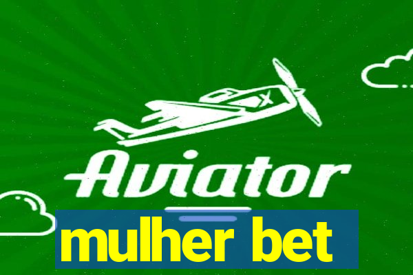 mulher bet